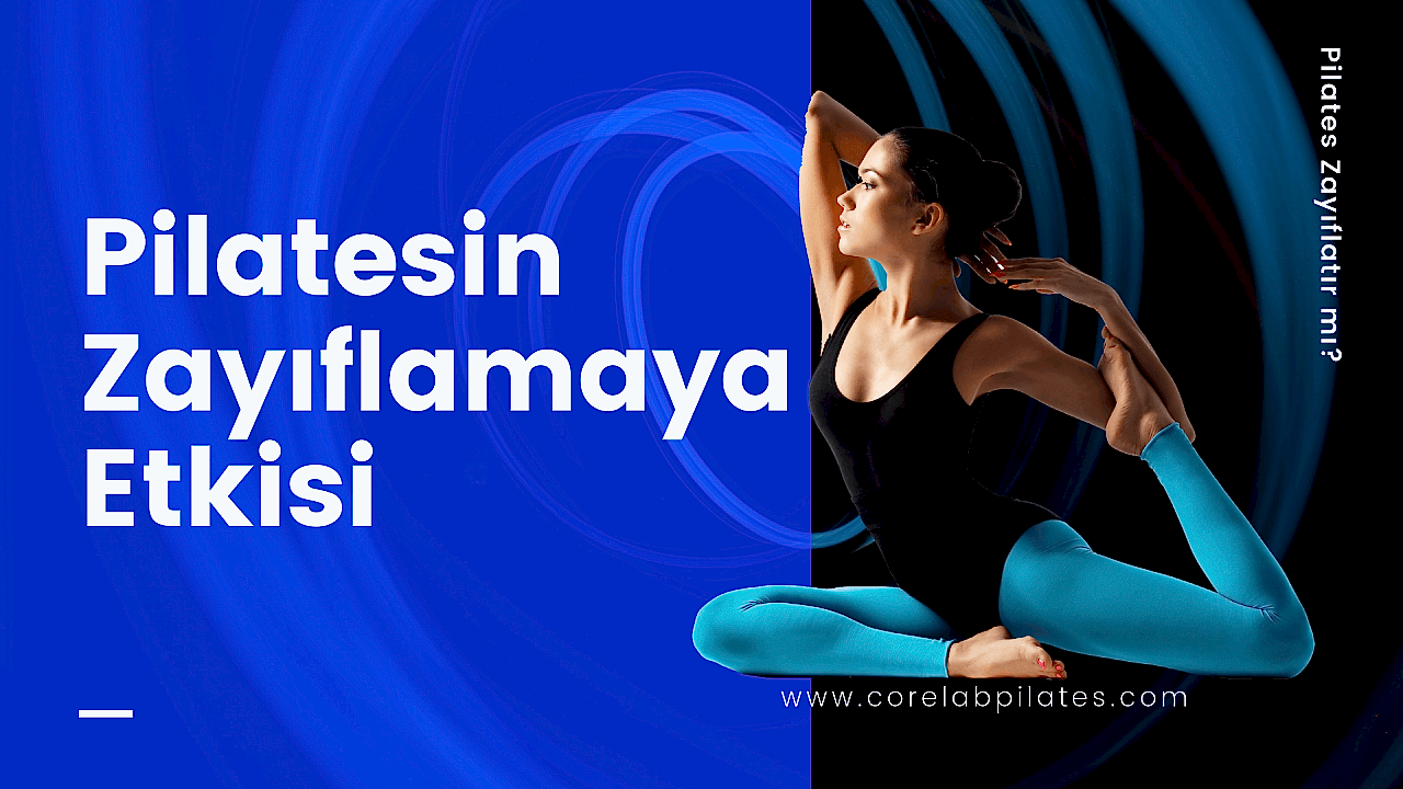 Pilatesin-Zayıflamaya-Etkisi-1280x720.png