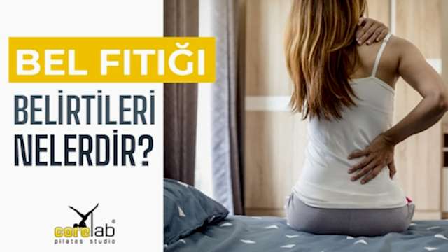 bel fıtığı nedir belirtileri nelerdir
